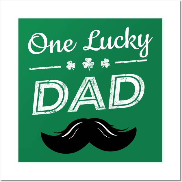 One Lucky Dad Funny St Patrick Day Gift Wall Art by Yasna